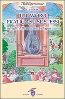Il lavoro pratico su se stessi