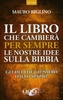 Il Libro che Cambierà per Sempre le Nostre Idee sulla Bibbia