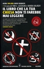 Il Libro che la Tua Chiesa Non Ti Farebbe Mai Leggere