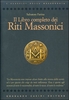 Il Libro Completo dei Riti Massonici