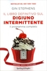 Il Libro Definitivo sul Digiuno Intermittente
