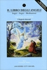 Il Libro degli Angeli - I Segreti Ritrovati