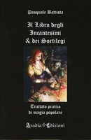 Il Libro degli Incantesimi e dei Sortilegi
