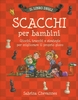 Il Libro degli Scacchi per Bambini