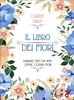 Il Libro dei Fiori
