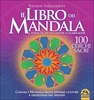 Il Libro dei Mandala - Energia Meditazione e Guarigione Edizione 2014