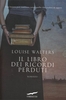 Il Libro dei Ricordi Perduti