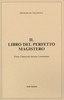 Il Libro del Perfetto Magistero