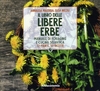 Il Libro delle Libere Erbe