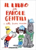 Il Libro delle Parole Gentili e delle Buone Maniere