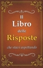 Il Libro delle Risposte che Stavi Aspettando