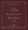 Il libro delle Risposte per Due
