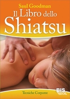 Il Libro dello Shiatsu Edizione 2013