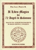 Il Libro Magico dei 72 Angeli di Salomone