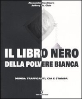 Il Libro Nero della Polvere Bianca