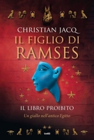 Il Libro Proibito - Il Figlio di Ramses