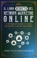 Il Libro Segreto del Network Marketing Online