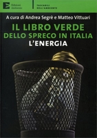Il Libro Verde dello Spreco in Italia: l