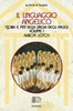 Il Linguaggio Angelico - Vol. 1
