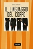 Il Linguaggio del Corpo