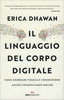 Il Linguaggio del Corpo Digitale