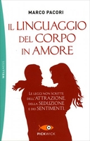 Il Linguaggio del Corpo in Amore