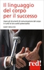 Il Linguaggio del Corpo per il Successo