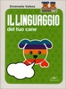 Il Linguaggio del Tuo Cane