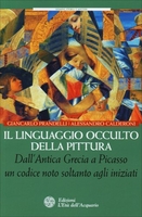 Il Linguaggio Occulto della Pittura Edizione 2017