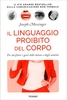 Il Linguaggio Proibito del Corpo