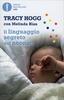 Il Linguaggio Segreto dei Neonati