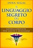 Il Linguaggio Segreto del Corpo