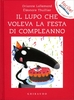 Il Lupo che Voleva la Festa di Compleanno