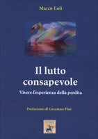 Il Lutto Consapevole