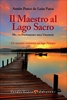 Il Maestro al Lago Sacro