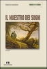Il Maestro dei Sogni