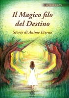 Il Magico Filo del Destino