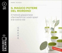 Il Magico Potere del Riordino - Audiolibro 1 CD Mp3