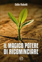 Il Magico Potere di Ricominciare