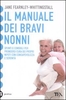 Il Manuale dei Bravi Nonni