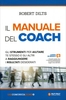 Il Manuale del Coach Ristampa 2018