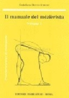 Il Manuale del Mézièrista - Vol.1