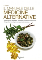 Il Manuale delle Medicine Alternative