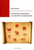 Il Marketing Esperenziale tra Evoluzione e Applicazione