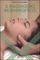 Il Massaggio Bioenergetico