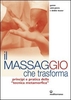 Il Massaggio che Trasforma