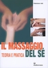 Il Massaggio del Sé