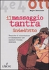 Il Massaggio Tantra in 4 e 4 otto