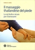 Il Massaggio Thailandese del Piede