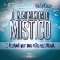 Il Matrimonio Mistico (Audiolibro Mp3)